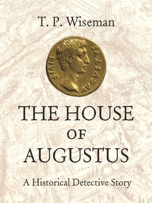 cover image of The House of Augustus